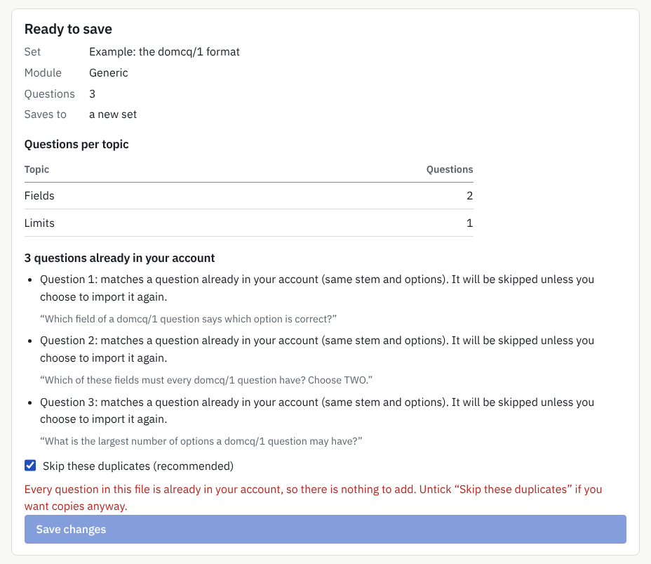 The Import questions page after pasting a file that is already in the account: three questions already in your account, each with its message, and the skip-duplicates tick-box.